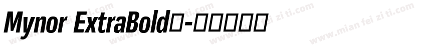 Mynor ExtraBold’字体转换